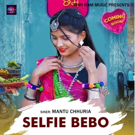 Selfie Bebo | Boomplay Music