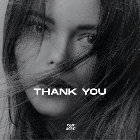 Thank You (Remix) ft. Techno Bangers