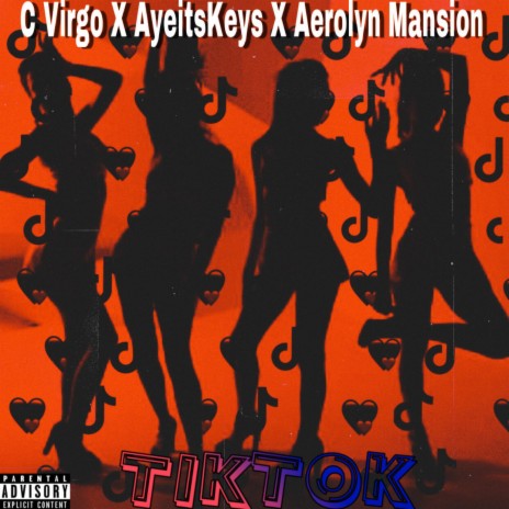 TikTok (feat. AyeitsKeys & Aerolyn Mansion)