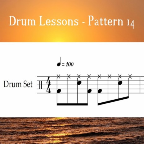 Drum Lessons - Pattern 14 (Loop 100)