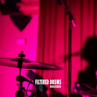 Filtered Drums