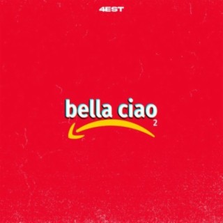 Bella Ciao 2.0