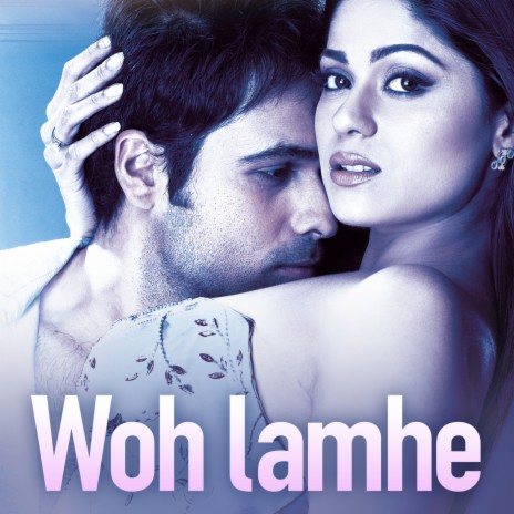 Woh Lamhe Woh Baatein (From "Zeher") ft. Roop Kumar Rathod, Mithoon & Naresh Sharma | Boomplay Music