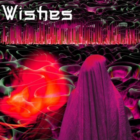 Wishes | Boomplay Music