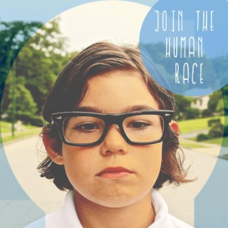 Join the Human Race (Single)