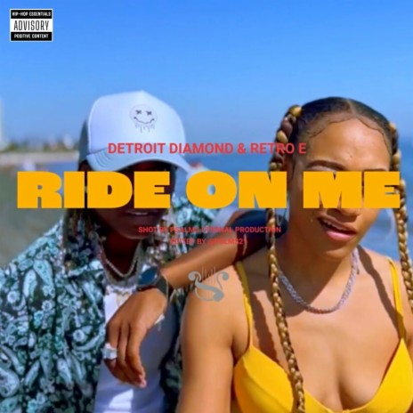 Ride On Me ft. RETRO E | Boomplay Music