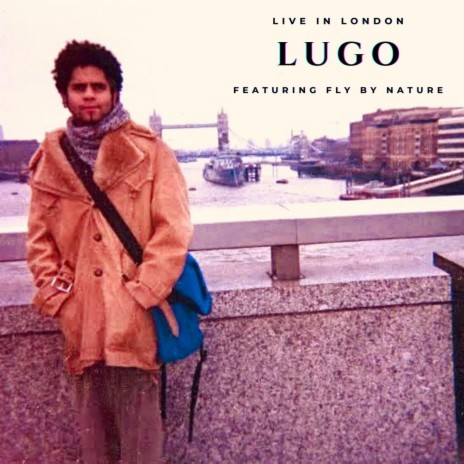 Who's loving you? -Lugo live in London (Live)
