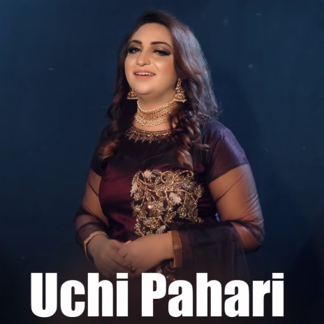 Uchi Pahari | Boomplay Music