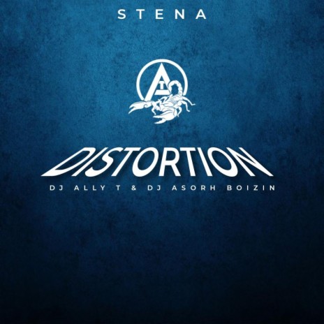 Distortion (Stena Academy) ft. DJ Asorh Boizin | Boomplay Music