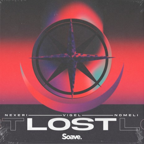 Lost ft. Vigel & Nomeli | Boomplay Music