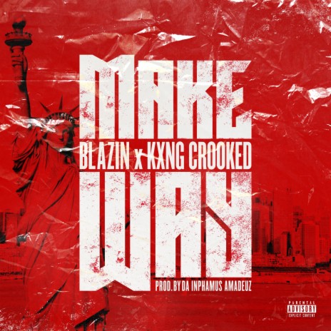 Make Way (Instrumental Version) ft. KXNG Crooked | Boomplay Music