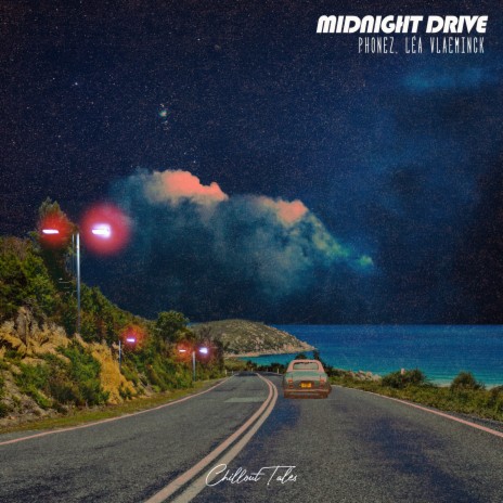 Midnight Drive ft. Léa Vlaeminck | Boomplay Music