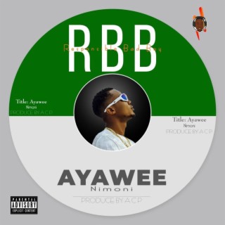 Ayaweee lyrics | Boomplay Music