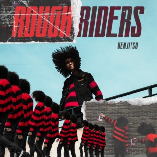 ROUGH RIDERS lyrics | Boomplay Music