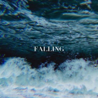 Falling (feat. Noah Wolf)