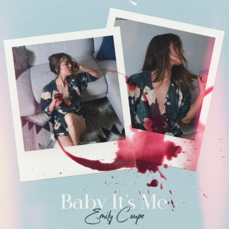 Baby It's Me | Boomplay Music
