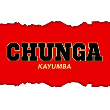 Chunga | Boomplay Music