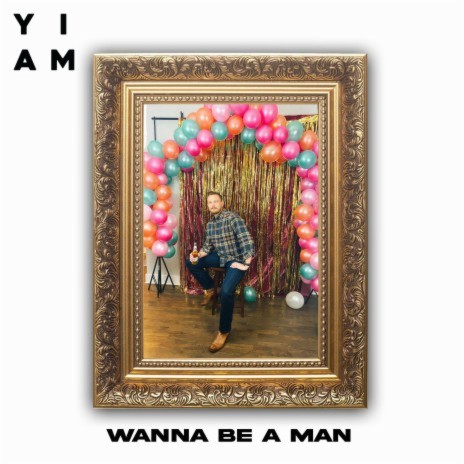 Wanna be a Man