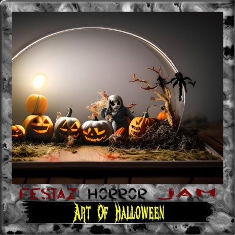 Art Of Halloween (Display 17) | Boomplay Music