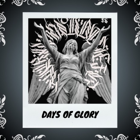 Days of Glory | Boomplay Music