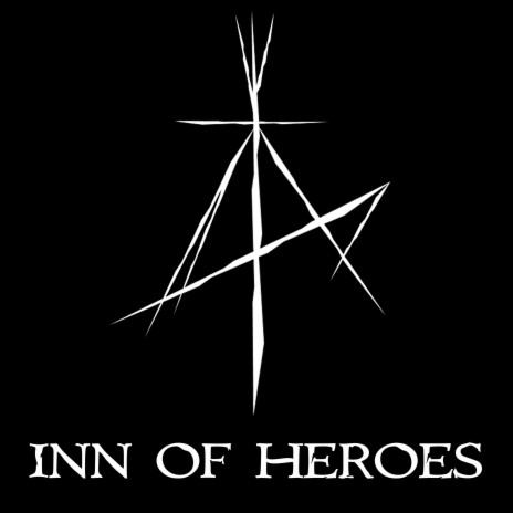 Inn of Heroes | Boomplay Music