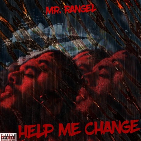 Help Me Change | Boomplay Music