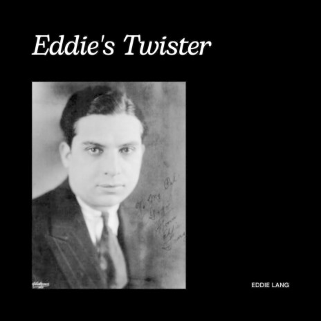 Eddie's Twister | Boomplay Music