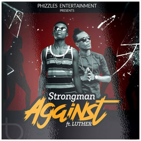 Against ft. Luther | Boomplay Music