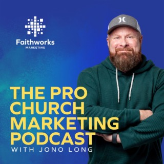 The Pro Church Marketing Podcast