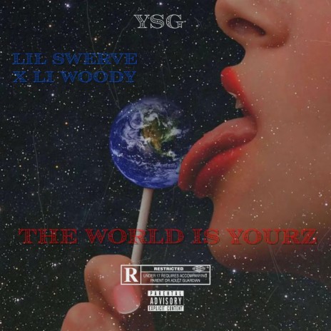 The World Is Yourz ft. Li Woody | Boomplay Music