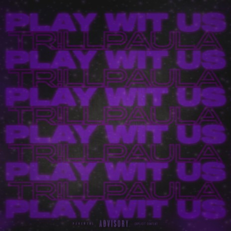 PLAY WIT US | Boomplay Music
