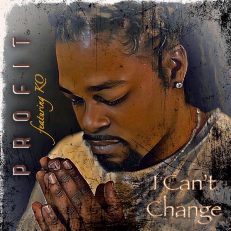 I Can't Change (Radio Edit) [feat. KO] | Boomplay Music