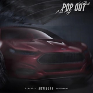 Pop Out ft. Miss Aiyl lyrics | Boomplay Music