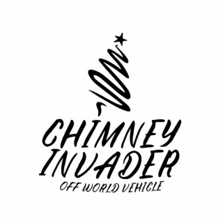 Chimney Invader