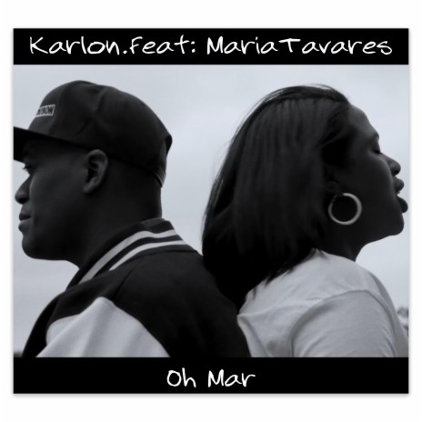 Oh Mar ft. Maria Tavares | Boomplay Music