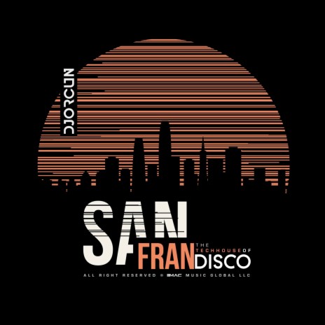 The Tech House of San Frandisco (Radio Edit)