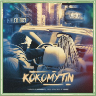 Kokomytin lyrics | Boomplay Music