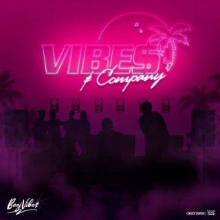 Vibes $ Company