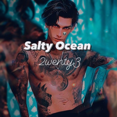 Salty Ocean | Boomplay Music