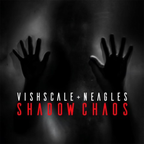 SHADOWS CHAOS | Boomplay Music