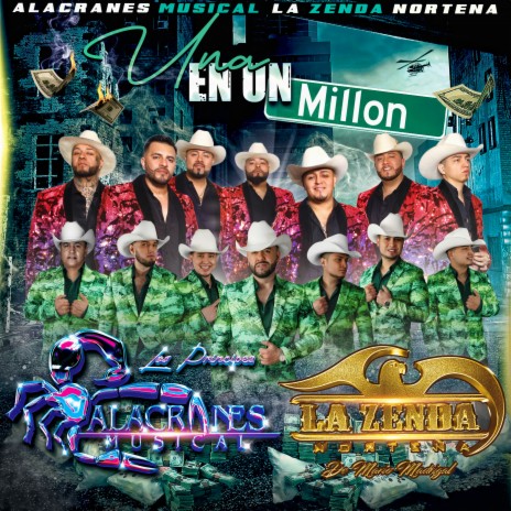 Una En Un Millon ft. La Zenda Norteña | Boomplay Music