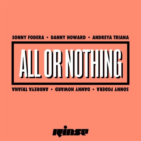 All or Nothing (Edit) ft. Andreya Triana & Danny Howard | Boomplay Music