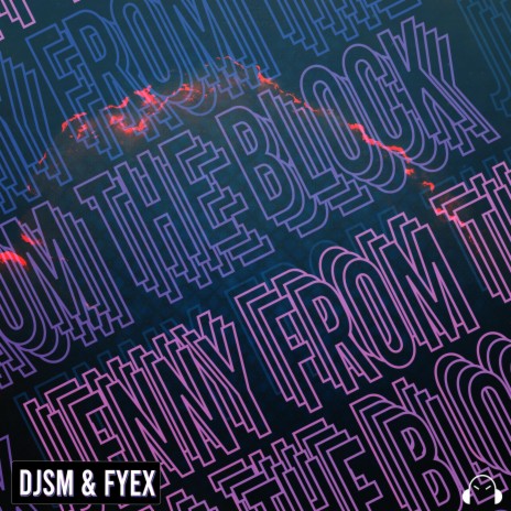 Jenny From The Block ft. Fyex | Boomplay Music
