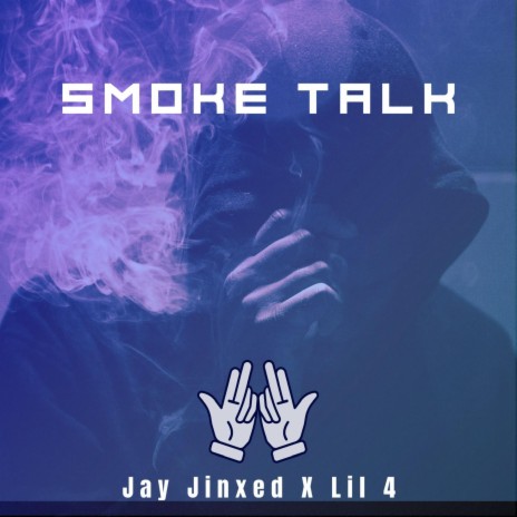 Smoke Talk ft. Lil4 | Boomplay Music