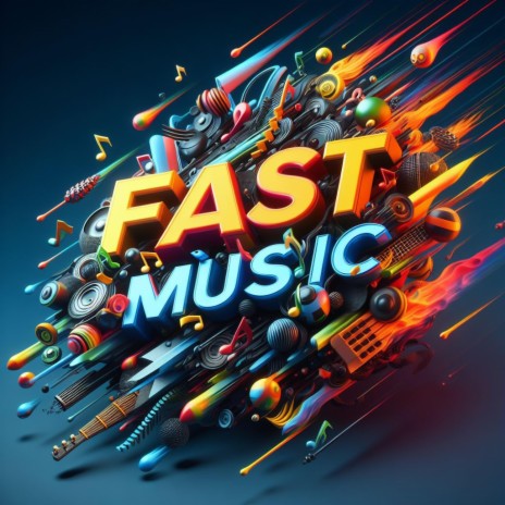 Fast Music | Boomplay Music