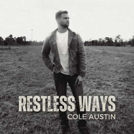 Restless Ways | Boomplay Music