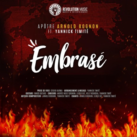 Embrasé (feat. Yannick Timité) | Boomplay Music