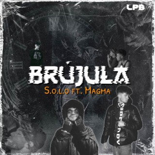 BRÚJULA ft. MaGma lyrics | Boomplay Music