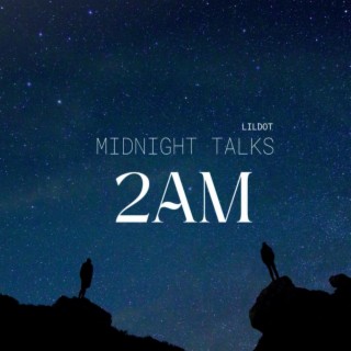 DOT 2AM (Official Visualizer) | Midnight Talks