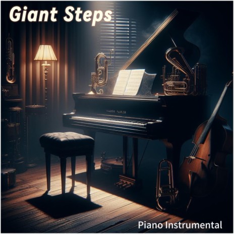 Giant Steps (Piano Rhodes) | Boomplay Music